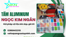 Tấm Aluminium quảng cáo - Giải pháp vật liệu bền đẹp, giá tốt tại Ngọc Kim Ngân